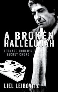Descargar A Broken Hallelujah: Leonard Cohen’s Secret Chord pdf, epub, ebook