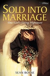 Descargar Sold into Marriage: One Girl’s Living Nightmare pdf, epub, ebook