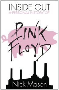 Descargar Inside Out: A Personal History of Pink Floyd (English Edition) pdf, epub, ebook