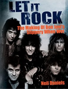 Descargar Let it Rock: The Making Of Bon Jovi’s Slippery When Wet (English Edition) pdf, epub, ebook