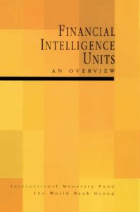 Descargar Financial Intelligence Units: An Overview pdf, epub, ebook
