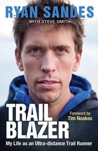 Descargar Trail Blazer: My Life as an Ultra-distance Runner pdf, epub, ebook