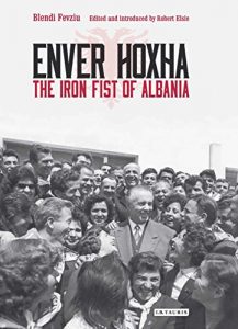 Descargar Enver Hoxha: The Iron Fist of Albania pdf, epub, ebook