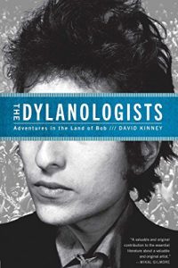 Descargar The Dylanologists: Adventures in the Land of Bob (English Edition) pdf, epub, ebook