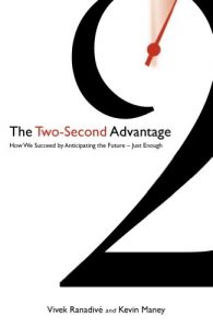 Descargar The Two-Second Advantage: How we succeed by anticipating the future – just enough (English Edition) pdf, epub, ebook