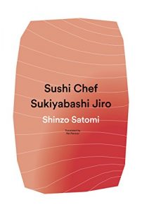 Descargar Sushi Chef: Sukiyabashi Jiro pdf, epub, ebook