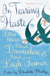 Descargar In Tearing Haste: Letters Between Deborah Devonshire and Patrick Leigh Fermor (English Edition) pdf, epub, ebook