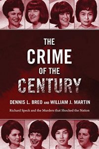 Descargar The Crime of the Century: Richard Speck and the Murders That Shocked a Nation pdf, epub, ebook