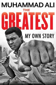 Descargar The Greatest: My Own Story (English Edition) pdf, epub, ebook