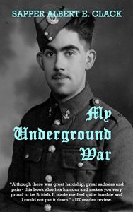 Descargar My Underground War: The True Story of how a Group of British Prisoners-of-War Fought Back against their Nazi Captors (English Edition) pdf, epub, ebook