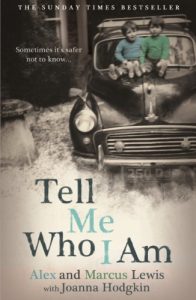 Descargar Tell Me Who I Am: Sometimes it’s Safer Not to Know (English Edition) pdf, epub, ebook