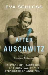 Descargar After Auschwitz: A story of heartbreak and survival by the stepsister of Anne Frank (English Edition) pdf, epub, ebook