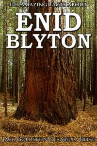 Descargar 101 Amazing Facts about Enid Blyton (Classic Authors Book 3) (English Edition) pdf, epub, ebook