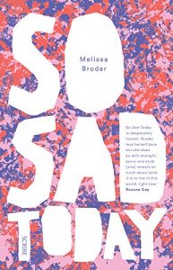 Descargar So Sad Today: personal essays pdf, epub, ebook