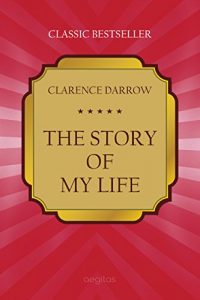 Descargar The Story of my Life (Classic bestseller) pdf, epub, ebook