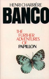 Descargar Banco: The Further Adventures of Papillon pdf, epub, ebook