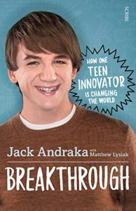 Descargar Breakthrough: how one teen innovator is changing the world pdf, epub, ebook