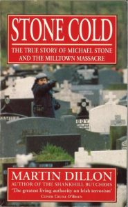 Descargar Stone Cold: The True Story of Michael Stone and the Milltown Massacre pdf, epub, ebook