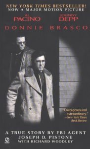 Descargar Donnie Brasco: My Undercover Life in the Mafia: a True Story by an FBI Agent pdf, epub, ebook