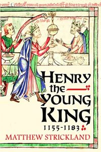 Descargar Henry the Young King, 1155-1183 pdf, epub, ebook