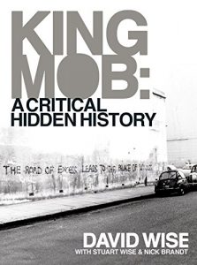 Descargar King Mob : A Critcal Hidden History (English Edition) pdf, epub, ebook