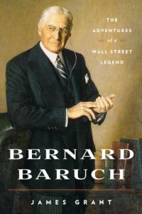 Descargar Bernard Baruch: The Adventures of a Wall Street Legend pdf, epub, ebook