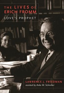 Descargar The Lives of Erich Fromm: Love’s Prophet pdf, epub, ebook