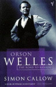 Descargar Orson Welles, Volume 1: The Road to Xanadu pdf, epub, ebook