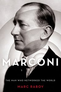 Descargar Marconi: The Man Who Networked the World pdf, epub, ebook