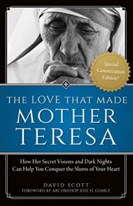 Descargar The Love That Made Mother Teresa: Special Canonization Edition (English Edition) pdf, epub, ebook