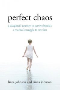 Descargar Perfect Chaos: A Daughter’s Journey to Survive Bipolar, a Mother’s Struggle to Save Her pdf, epub, ebook