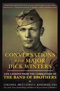 Descargar Conversations with Major Dick Winters: Life Lessons from the Commander of the Band of Brothers pdf, epub, ebook