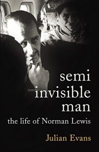 Descargar Semi-Invisible Man: The Life of Norman Lewis pdf, epub, ebook