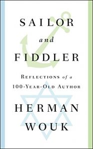 Descargar Sailor and Fiddler: Reflections of a 100-Year-Old Author (English Edition) pdf, epub, ebook