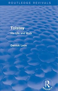 Descargar Tolstoy: His Life and Work (Routledge Revivals) pdf, epub, ebook