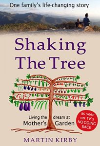 Descargar SHAKING THE TREE: Living the dream at Mother’s Garden (English Edition) pdf, epub, ebook