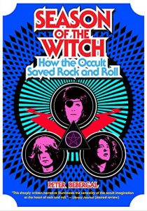 Descargar Season of the Witch: How the Occult Saved Rock and Roll pdf, epub, ebook