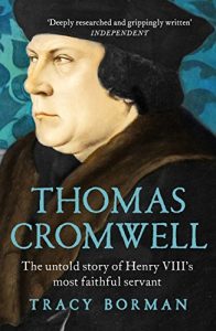 Descargar Thomas Cromwell: The untold story of Henry VIII’s most faithful servant (English Edition) pdf, epub, ebook