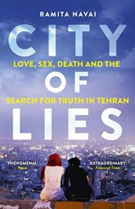 Descargar City of Lies: Love, Sex, Death and  the Search for Truth in Tehran (English Edition) pdf, epub, ebook
