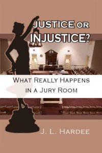 Descargar Justice or Injustice? What Really Happens In A Jury Room (English Edition) pdf, epub, ebook