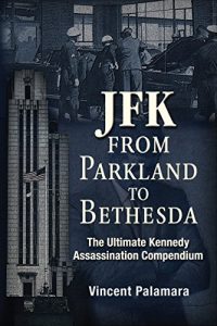 Descargar JFK: From Parkland to Bethesda: The Ultimate Kennedy Assassination Compendium pdf, epub, ebook