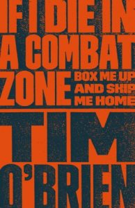 Descargar If I Die in a Combat Zone: Box Me Up and Ship Me Home pdf, epub, ebook