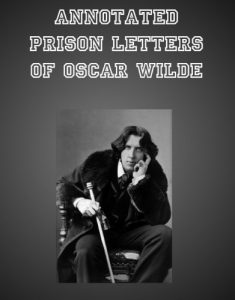 Descargar Prison Letters of Oscar Wilde (Annotated) (English Edition) pdf, epub, ebook