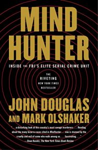 Descargar Mindhunter: Inside the FBI’s Elite Serial Crime Unit (English Edition) pdf, epub, ebook