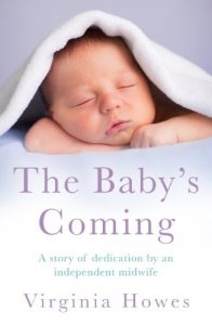 Descargar The Baby’s Coming: A Story of Dedication by an Independent Midwife (English Edition) pdf, epub, ebook