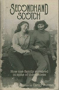 Descargar Secondhand Scotch: How One Family Survived in Spite of Themselves (English Edition) pdf, epub, ebook