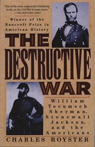 Descargar The Destructive War: William Tecumseh Sherman, Stonewall Jackson, and the Americans (Vintage Civil War Library) pdf, epub, ebook