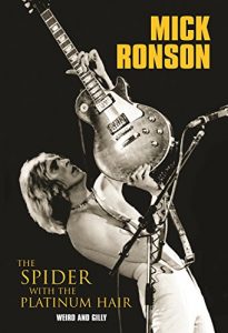 Descargar Mick Ronson – The Spider With The Platinum Hair pdf, epub, ebook