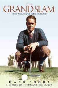 Descargar The Grand Slam: Bobby Jones, America, and the Story of Golf (English Edition) pdf, epub, ebook