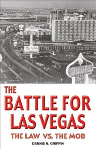 Descargar The Battle for Las Vegas: The Law vs. The Mob (English Edition) pdf, epub, ebook